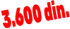 3.600 din.